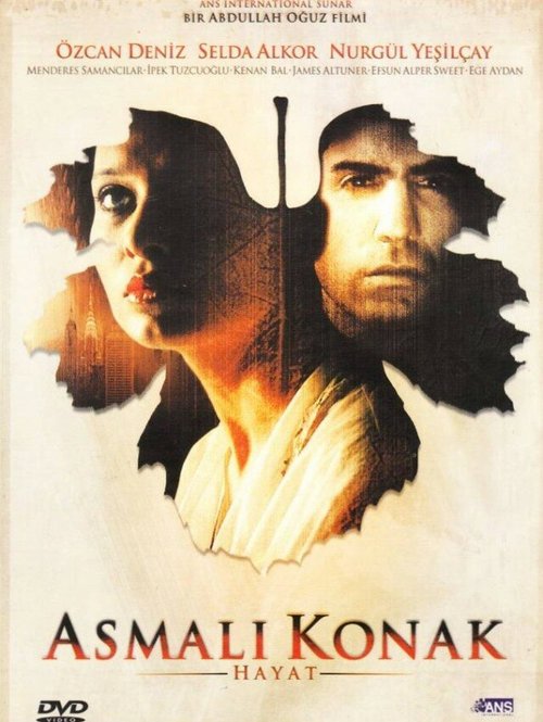 Смотреть фильм Особняк с виноградными лозами: Жизнь / Asmali konak: Hayat (2003) онлайн в хорошем качестве HDRip