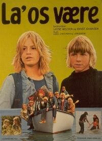 Смотреть фильм Оставьте нас одних / La' os være (1975) онлайн в хорошем качестве SATRip