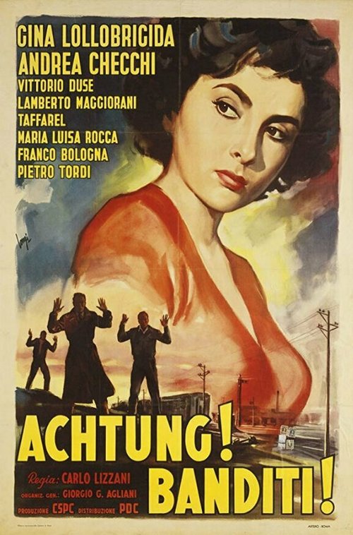 Смотреть фильм Осторожно! Бандиты! / Achtung! Banditi! (1951) онлайн в хорошем качестве SATRip