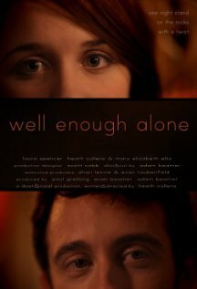 Смотреть фильм От добра добра не ищут / Well Enough Alone (2012) онлайн 