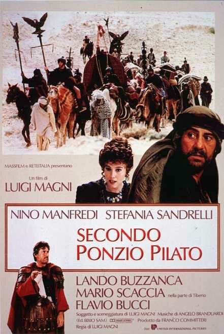 Смотреть фильм От Понтия Пилата / Secondo Ponzio Pilato (1987) онлайн в хорошем качестве SATRip