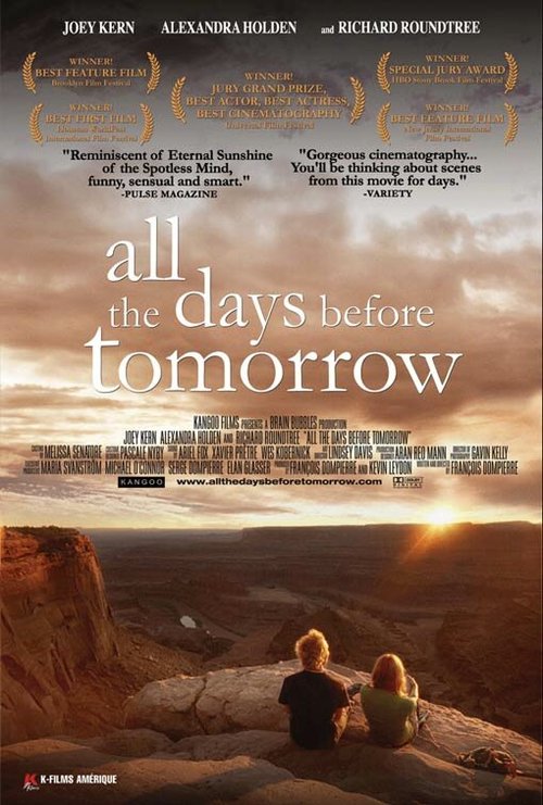 Смотреть фильм От вчера до завтра / All the Days Before Tomorrow (2007) онлайн в хорошем качестве HDRip