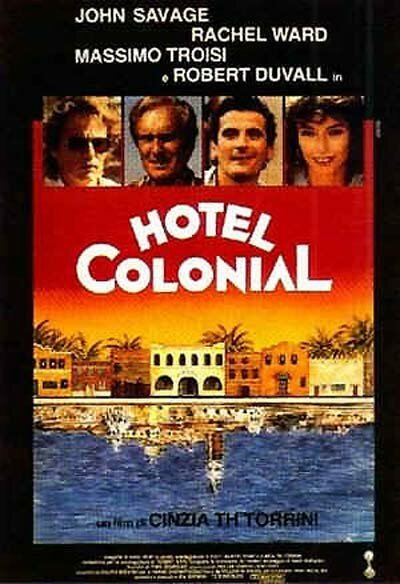 Смотреть фильм Отель «Колониаль» / Hotel Colonial (1987) онлайн в хорошем качестве SATRip