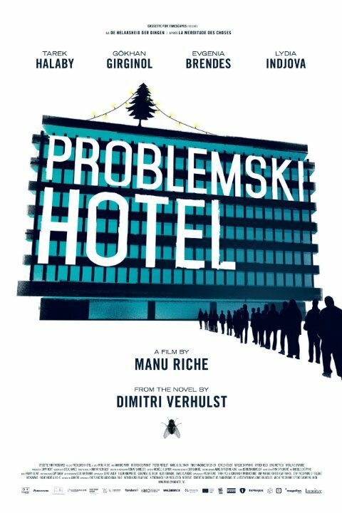 Смотреть фильм Отель «Проблемски» / Problemski Hotel (2015) онлайн в хорошем качестве HDRip