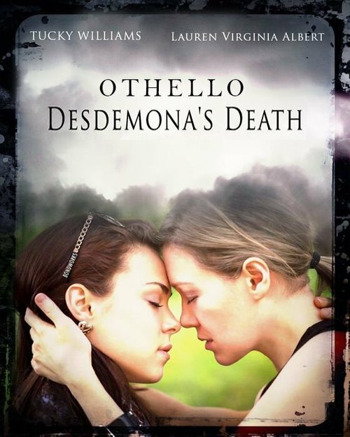 Смотреть фильм Othello: Desdemona's Death (2013) онлайн 