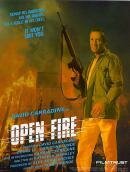 Смотреть фильм Открытый огонь / Open Fire (1989) онлайн в хорошем качестве SATRip