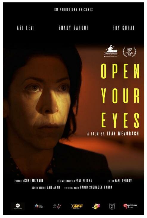 Смотреть фильм Открой глаза / Open Your Eyes (2017) онлайн 