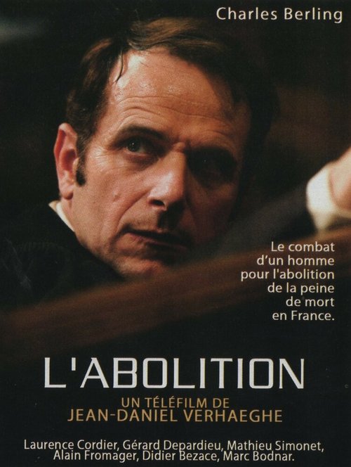 Смотреть фильм Отмена / L'abolition (2008) онлайн в хорошем качестве HDRip