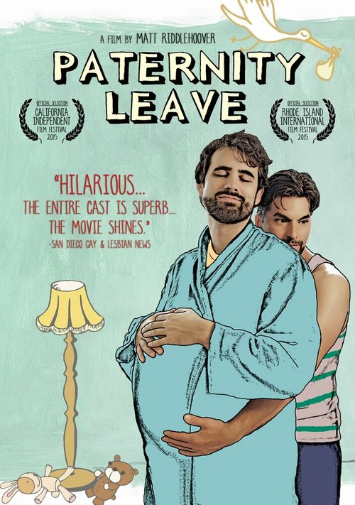 Смотреть фильм Отпуск для отца / Paternity Leave (2015) онлайн в хорошем качестве HDRip
