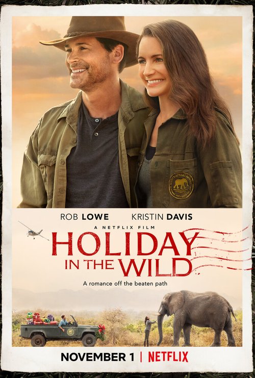 Смотреть фильм Отпуск в дикой природе / Holiday In The Wild (2019) онлайн в хорошем качестве HDRip