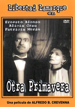 Смотреть фильм Otra primavera (1950) онлайн в хорошем качестве SATRip