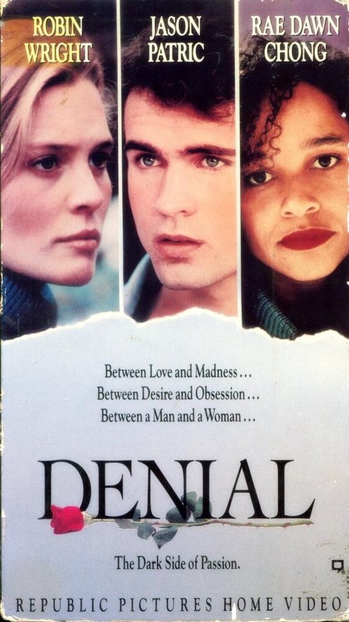 Смотреть фильм Отрицание / Denial (1990) онлайн в хорошем качестве HDRip