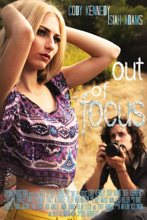 Смотреть фильм Out of Focus (2014) онлайн в хорошем качестве HDRip