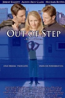 Смотреть фильм Out of Step (2002) онлайн в хорошем качестве HDRip