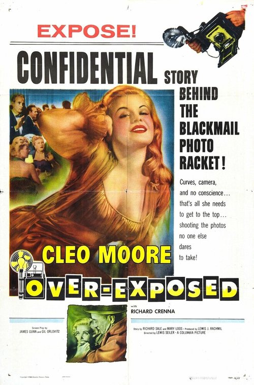 Смотреть фильм Over-Exposed (1956) онлайн в хорошем качестве SATRip