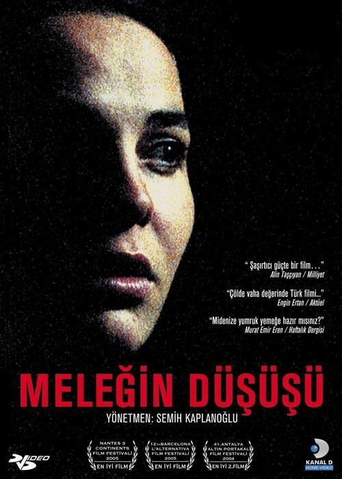 Смотреть фильм Падение Ангела / Melegin Düsüsü (2004) онлайн в хорошем качестве HDRip