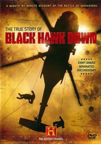 Падение «Черного Ястреба»: Подлинная история / The True Story of Blackhawk Down