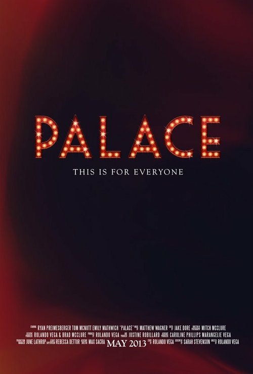 Смотреть фильм Palace (2013) онлайн в хорошем качестве HDRip