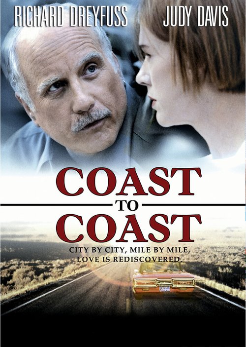 Смотреть фильм Памятное путешествие / Coast to Coast (2003) онлайн в хорошем качестве HDRip