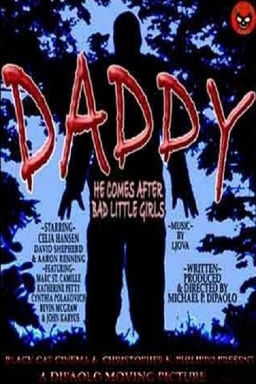 Смотреть фильм Папочка / Daddy (2003) онлайн в хорошем качестве HDRip