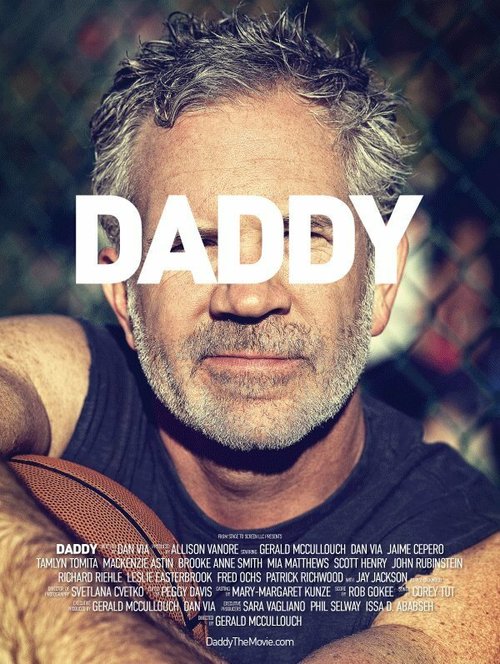 Смотреть фильм Папочка / Daddy (2015) онлайн в хорошем качестве HDRip