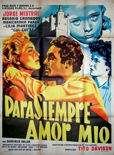Смотреть фильм Para siempre (1955) онлайн в хорошем качестве SATRip