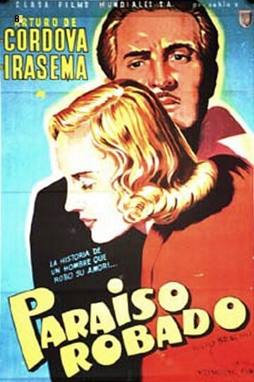 Смотреть фильм Paraíso robado (1951) онлайн в хорошем качестве SATRip