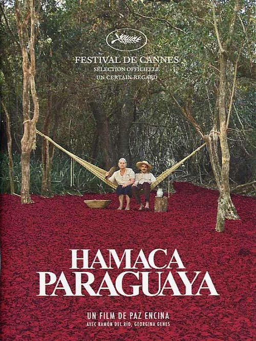 Смотреть фильм Парагвайский гамак / Hamaca paraguaya (2006) онлайн в хорошем качестве HDRip