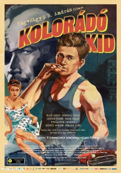 Смотреть фильм Парень из Колорадо / Kolorádó Kid (2010) онлайн в хорошем качестве HDRip