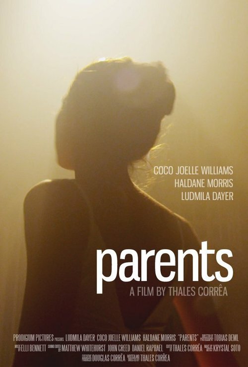Смотреть фильм Parents (2013) онлайн 