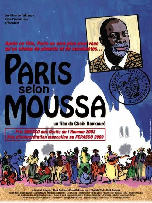 Смотреть фильм Париж согласно Муссе / Paris selon Moussa (2003) онлайн в хорошем качестве HDRip