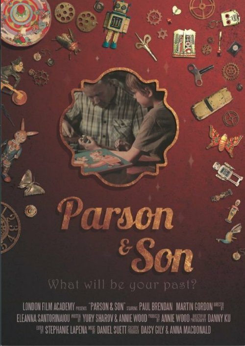 Смотреть фильм Parson and Son (2013) онлайн 
