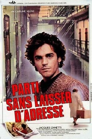 Смотреть фильм Parti sans laisser d'adresse (1982) онлайн в хорошем качестве SATRip