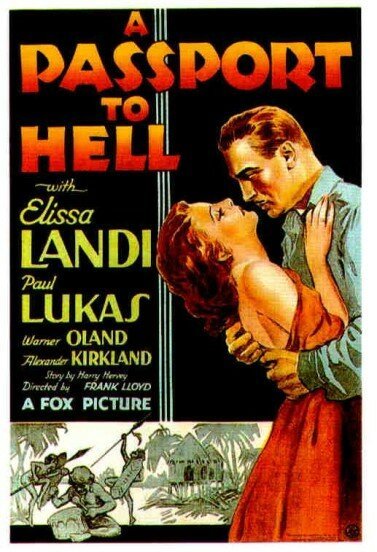 Смотреть фильм Паспорт в преисподнюю / A Passport to Hell (1932) онлайн в хорошем качестве SATRip