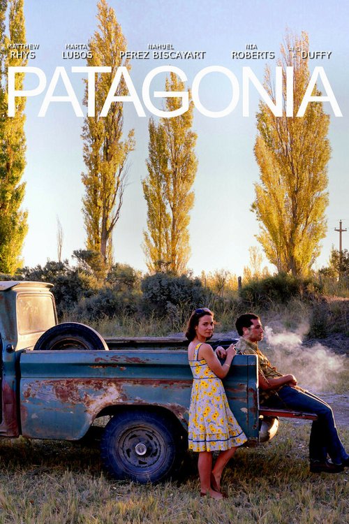 Смотреть фильм Патагония / Patagonia (2010) онлайн в хорошем качестве HDRip