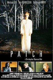 Смотреть фильм Patch (2005) онлайн 