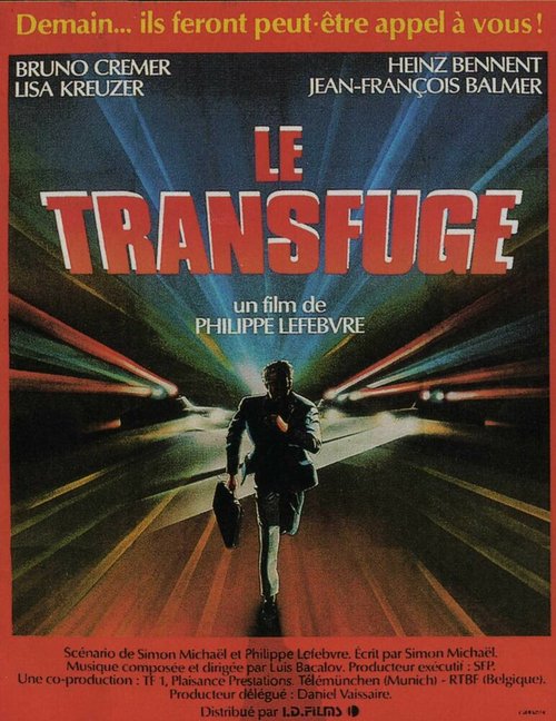 Смотреть фильм Перебежчик / Le transfuge (1985) онлайн в хорошем качестве SATRip