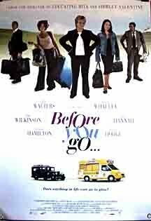 Смотреть фильм Перед тем, как ты уйдешь / Before You Go (2002) онлайн в хорошем качестве HDRip