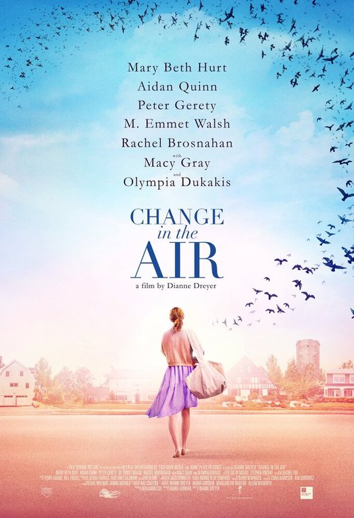 Смотреть фильм Перемены в воздухе / Change in the Air (2018) онлайн в хорошем качестве HDRip