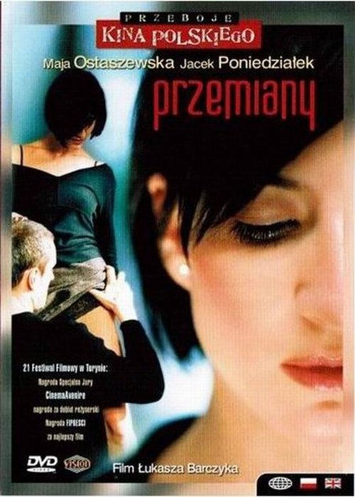 Смотреть фильм Перемены / Przemiany (2003) онлайн в хорошем качестве HDRip