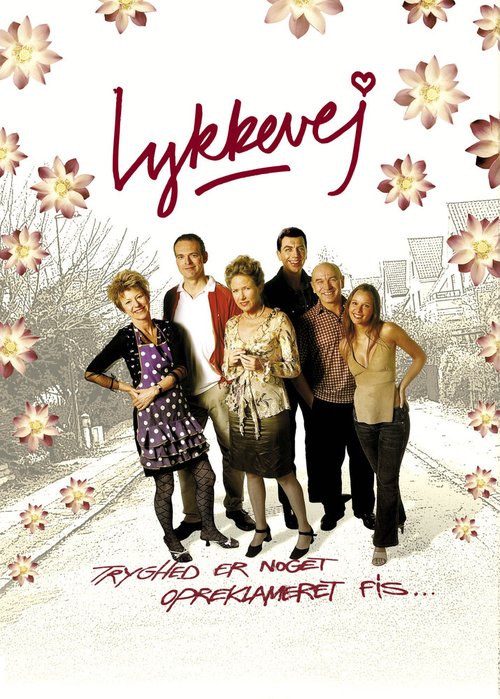 Смотреть фильм Переулок счастья / Lykkevej (2003) онлайн в хорошем качестве HDRip