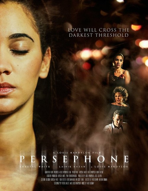 Смотреть фильм Persephone (2013) онлайн 