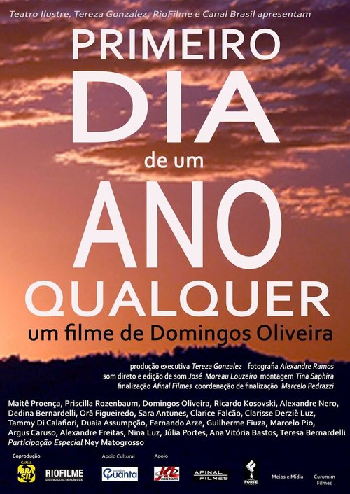 Смотреть фильм Первый день любого года / Primeiro Dia de Um Ano Qualquer (2012) онлайн в хорошем качестве HDRip