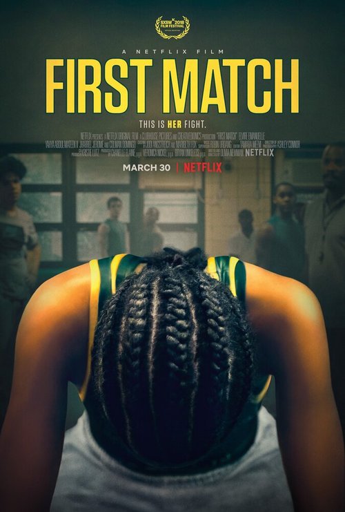 Смотреть фильм Первый поединок / First Match (2018) онлайн в хорошем качестве HDRip