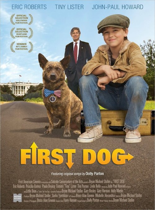 Смотреть фильм Первый пёс / First Dog (2010) онлайн в хорошем качестве HDRip