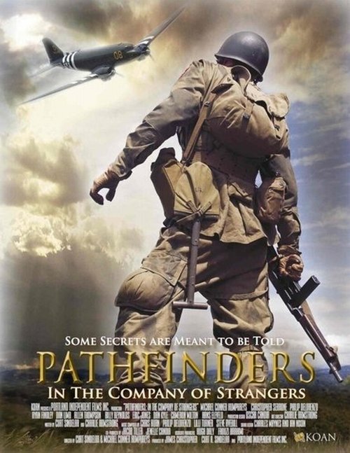 Смотреть фильм Первопроходцы: В компании незнакомцев / Pathfinders: In the Company of Strangers (2011) онлайн в хорошем качестве HDRip