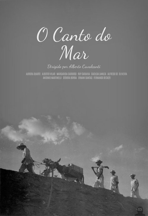 Смотреть фильм Песнь моря / O Canto do Mar (1952) онлайн в хорошем качестве SATRip