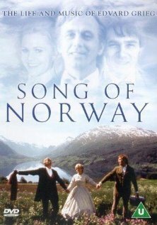 Песнь Норвегии / Song of Norway