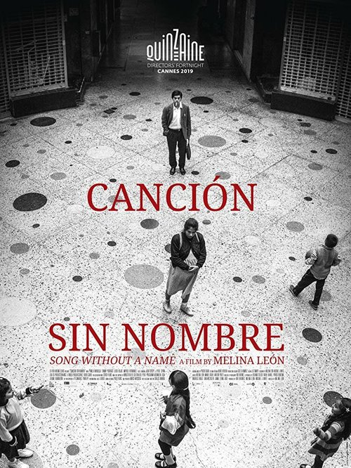 Смотреть фильм Песня без имени / Canción sin nombre (2019) онлайн в хорошем качестве HDRip
