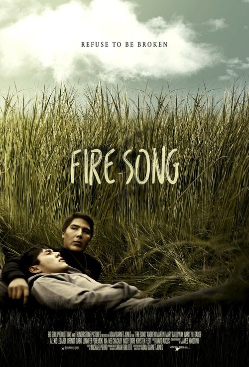 Смотреть фильм Песня огня / Fire Song (2015) онлайн в хорошем качестве HDRip